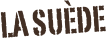 La suède