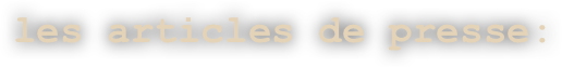 les articles de presse:
